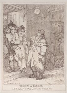 London nyomorúságai, avagy egy mogorva, pimasz hackney-kocsis alkotó: Thomas Rowlandson