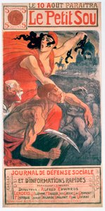 Le Petit Sou, Théophile Steinlen szocialista magazinja, 1900
