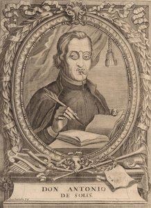 Antonio de Solis y Ribadeneyra 1610-1686. alkotó: Unbekannt
