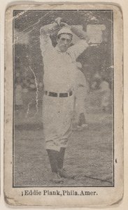 Eddie Plank, Philadelphia, American League, a Baseball Players W500 sorozatból, kb. 1915. alkotó: Unbekannt
