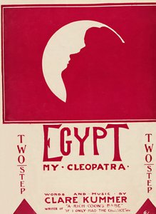 Egyiptom, az én Kleopátrám, 1904. alkotó: Unbekannt