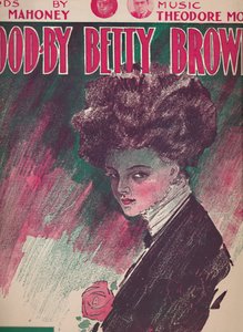 Viszlát Betty Brown, 1910. alkotó: Unbekannt