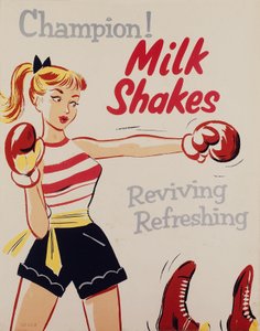 Egészségnevelés ï Bajnok! Milkshakes, poszter, c 1955-1960 alkotó: Unbekannt