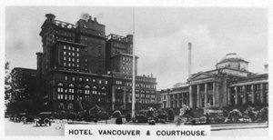 Hotel Vancouver and Courthouse, Kanada, 1920-as évek alkotó: Unbekannt