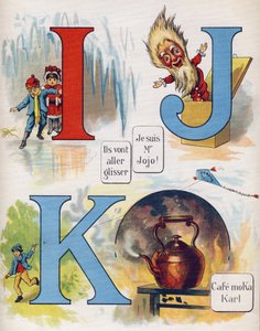 I, J és K betű: Csúszni fognak, én Mr. Jojo vagyok és a Moka Karl kávézó. Metszet "ABC L