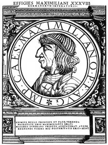 I. Maximilianus, római római császár, 1559, 1964 alkotó: Unbekannt