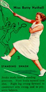 Miss Betty Nuthall – Standing Smash, 1935. alkotó: Unbekannt