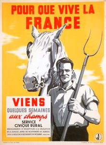 Így Franciaország élhet, töltsön néhány hetet a szántóföldi munkával, 1940-1944 alkotó: Unbekannt