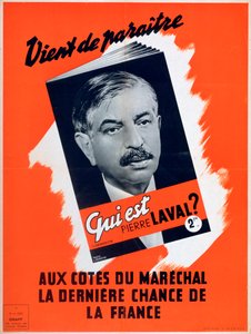 Ki az a Pierre Laval, Vichy francia propagandaplakát, 1940-1944