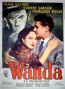 DuilioColetti Wanda la pecheresse című filmjének plakátja Frank Villard Yvonne Sansonnal és Francoise Rosay-vel 1952 alkotó: Unbekannt