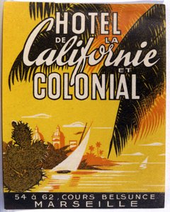 Hotel de California, Marseille, 1930 körül (illusztráció) alkotó: Unbekannter Künstler