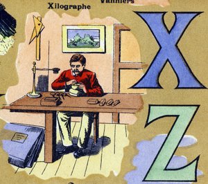 X és Z betűk xilográfként . Fametszeteket készítő metsző. Illusztrált ábécé. A képek a 20. század elején Jarville-Nancyben újra egyesültek. Mérete: 40x29 cm. Litográfia bisztre alapon alkotó: Unbekannt