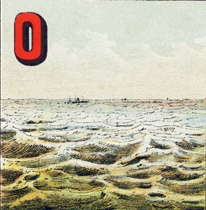 O: Óceán. Mérhetetlen vízfelület, amely körülveszi a Földet. Az óceán vize sós; a férfi nem ihatja meg - Földrajzi ábécéből kivont metszet. Guerin-Muller et Cie, kiadók, Párizs alkotó: Unbekannt