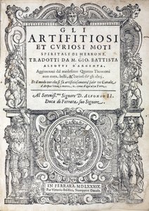 A görög író, Alexandriai Heron vagy Heron the Elder (aktív 1. század), mérnök, mechanikus és matematikus 1589-ben Ferrarában (Olaszország) kiadott „Gli artifitiosi et curiosi moti spiritali di Herrone” (általános nevén Pneumatika) címlapja. alkotó: Unbekannt