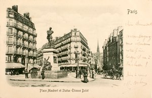Képeslap/Place Maubert/Statue Etienne Dolet/Párizs/Seine/Ile de France/Franciaország alkotó: William M. Timlin