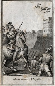 Barbár inváziók - Attila (kb. 406-453), a hunok királya, Aquilee (Aquileia) ostroma alatt Olaszországban, 452. Metszet „Beaute de l