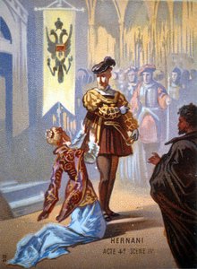 Ernani de Giuseppe Verdi, IV. felvonás, IV. jelenet. kromolitográfia XIX. alkotó: Unknown artist