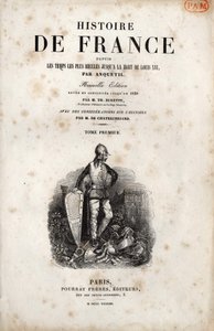 Anquetil „Franciaország történelmének” címlapja. 1838. alkotó: Unknown artist