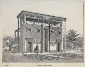 Egyiptomi ház (egyiptomi ház) - 1889-es metszet az „Emberi lakhatás története az 1889-es egyetemes kiállításon, Charles GARNIER úr – Librairie centrale des beaux-arts Paris 1889” című könyvében alkotó: Unknown artist
