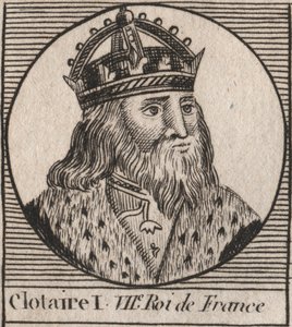 I. Clothaire (497-561), Neustria királya és a frankok királyának portréja - I. Clothar, a frankok királya - metszet az „Instruction sur l