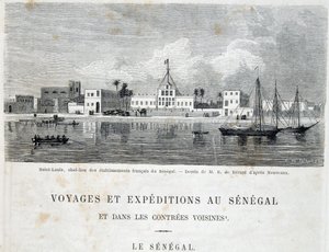 Saint-Louis, a francia intézmények fővárosa Szenegálban – a „” Voyage et voyages au Sénégal”” Tour du Monde-ban, 2. trim. 1861 alkotó: Unknown artist