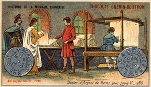 A francia valuta története sorozat, amelyet a Chocolat Guérin Boutron adott ki. 19. századi kromolitográfia. A Reims ezüst tagadója V. Lajos alatt 986-ban alkotó: Unknown artist