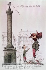 Egy nyomorult tükörképe - És hogy azt mondjam, hogy a nagyság álmom nem emelkedhetett fel hozzá..., Vágj egy létrát, apa, eljutsz oda...!. Rajzfilm III. Napóleonról (1808-1873), aki fiával a Vendôme-oszlopot nézi. A korszak metszete. alkotó: Unknown artist