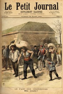 A coltineurs fogadás, 100 kilogrammos zsákok, a fogadás Párizs és Corbeil gyalogos összeköttetéséből áll (32 kilométer), a győztes Jean Labas 14 óra alatt teljesítette a versenyt (12 órával megelőzve a másodikat). Metszet a „” Le petit journal”-ban 1893.03 alkotó: Unknown artist