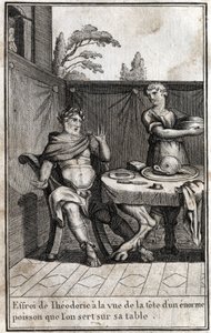Nagy Theodorik (kb. 454/455-526), a gótok királya megijed az asztalán felszolgáló hatalmas hal feje láttán. Metszet a „Beaute de l