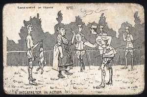 Egyesült Királyság: A humoros képeslapot Franciaországban készítették az első világháború alatt a brit hadsereg számára. alkotó: Unknown Artist