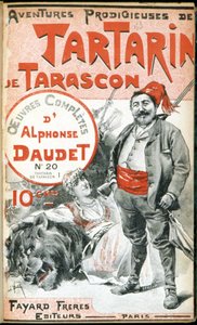 Daudet „” Tartarin de Tarascon csodálatos kalandjai” című művének borítója. alkotó: Unknown artist