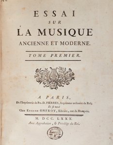 Jean Benjamin de Laborde (Jean-Benjamin de La Borde) (1734-1794) „"Esszé az ősi és modern zenéről" című művének előlapja 1780 Bologna, civico museo musicale alkotó: Unknown artist