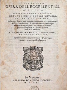 Toscanello frontispice Pietro Aron zenéjében alkotó: Unknown artist