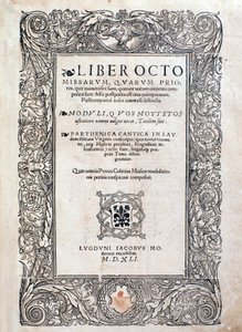 A Liber octo Missarum homlokzata (1541) alkotó: Unknown artist
