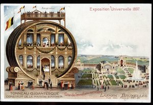 Gigantikus hordó - Maison Kramer - 1897-es brüsszeli világkiállítás. alkotó: Unknown artist