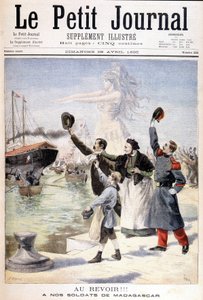 Búcsút madagaszkári katonáinktól: a francia expedíció indulása Madagaszkárra – a „Le Petité Journal” 1895.04.28-i számában alkotó: Unknown artist