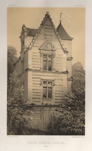 Festői építészet vagy a 15. századi műemlékek. És XVI. Századok: XV. és XVI. századi francia kastélyok: Pl. 55, Érival régi vára (Aisne) alkotó: Victor Petit