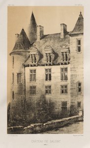 Festői építészet vagy a 15. századi műemlékek. És XVI. Századok: XV. és XVI. századi francia kastélyok: Pl.100, Château de Saligny (Alliers) alkotó: Victor Petit