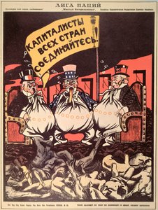 "A Népszövetség: A világ kapitalistái egyesüljenek" V. Polonski "Az orosz forradalmi plakátból" alkotó: Viktor Nikolaevich Deni