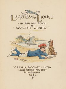 A Walter Crane által írt Legends for Lionel című könyv címlapillusztrációja (színes litográfia) alkotó: Walter (after) Crane