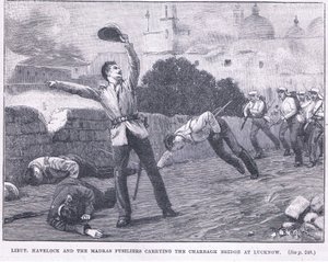 hadnagy. Havelock és a Madras fusilierek a Charbagh hidat szállítva Lucknowban 1857 alkotó: William Barnes Wollen