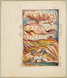 Dalok az ártatlanságról és a tapasztalatról, Az emberi lélek két ellentétes állapotának bemutatása..., kb. 1825. alkotó: William Blake