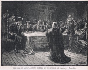 Arran grófja, aki Mortont vádolja Darnley 1581-es meggyilkolásával alkotó: William Brassey Hole