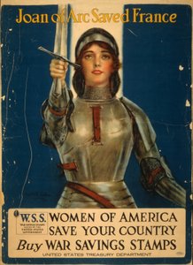Joan of Arc megmentette Franciaországot, az amerikai nők, mentsék meg az országot, vásároljon háborús takarékbélyegeket