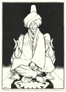 Ami nagyon örült neki, az az volt, hogy Abou Hassan majdnem olyan gravitációval tölti meg trónját, mint saját magát (metszet) alkotó: William Heath Robinson
