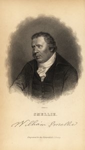 William Smellie nyomdászmester, műfordító, természettörténész, antikvárius és enciklopédista alkotó: William Smellie
