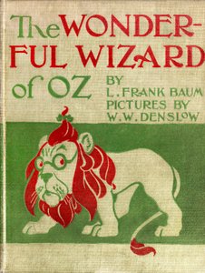 The Wonderful Wizard of Oz - The Wizard of Oz: Denslow, William Wallace (1856-1915) által illusztrált vászonborító Frank Baum (1856-1919) első kiadásának 1900-as kiadásából - a félelmetes oroszlán (poltron) - magángyűjtemény -