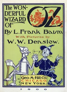 Címlap a The Wonderful Wizard of Oz by Lyman Frank Baum (1856 - 1919) pub. 1900 (színes litográfia)