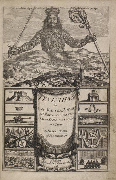 Thomas Hobbes "Leviathan, avagy a közös gazdagság anyaga, formája és hatalma, egyházi és civilek" címlapja alkotó: Abraham Bosse