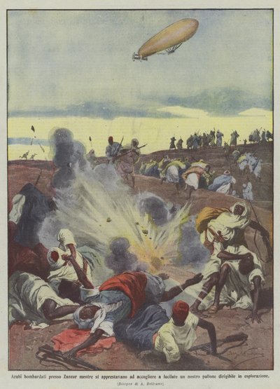 Arabok bombáztak Zanzur közelében, miközben arra készültek, hogy lövéssel fogadják az egyik léggömbünket? alkotó: Achille Beltrame